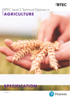 BTEC Level 2 Technical Diploma in Agriculture specification